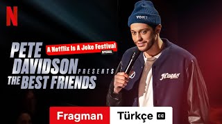 Pete Davidson Presents The Best Friends altyazılı  Türkçe fragman  Netflix [upl. by Neelahs451]