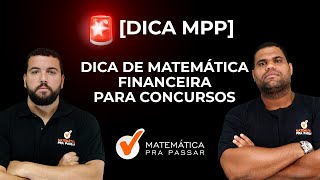 Dicas de Matemática Financeira para obter Aprovação em Concursos  Parte 01 [upl. by Htnnek169]