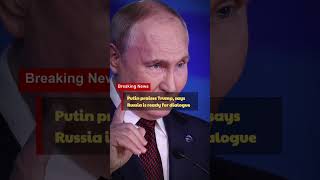 Putin praises Trump says Russia is ready for dialogue [upl. by Vyner]