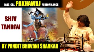 Pt Bhavani Shankar  Shiv Tandav  Pakhawaj  Hindustani Classical  Music of India [upl. by Sheaff]