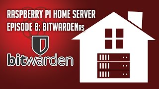 Raspberry Pi Home Server Episode 8 BitWardenRS  Password Manager with Remote Access [upl. by Solegna]