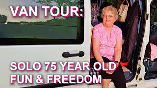 VAN TOUR SOLO 75 YEAR OLD TRAVELS FOR FUN amp FREEDOM [upl. by Iggam]