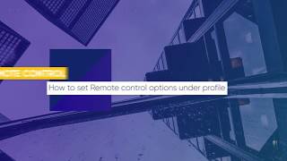 Lesson 04 How to set Remote control options under profile [upl. by Manella]