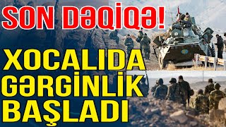 SON DƏQİQƏ Xocalıda gərginlik başladı Ordumuz isə Gündəm Masada  Media Turk TV [upl. by Carper380]