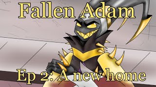 Fallen Adam Ep 2 A new home Hazbin Hotel fan series [upl. by Maddi]