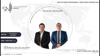 SNR Solo Negocios Radio del 02 de enero de 2024 [upl. by Eatnuahc]