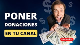 Cómo poner DONACIONES en YouTube [upl. by Bello813]