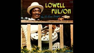 Lowell Fulson  The Ol Blues Singer 1975 FULL ALBUM [upl. by Eerpud683]