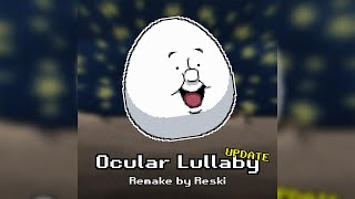 One Week at Flumptys FanMade OST  Ocular Lullaby Remake 15 [upl. by Anerat118]