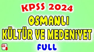 4 Osmanlı Kültür ve Medeniyeti Genel Tekrar  KPSS Tarih 2024 [upl. by Paulita]