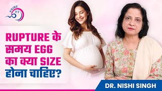 Rupture के समय Egg का क्या Size होना चाहिए  Optimal Egg Size for Pregnancy  Prime IVF [upl. by Airlee]