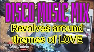 DISCO MUSIC MIX Love fashion dance styles amp social movements [upl. by Ayekel]