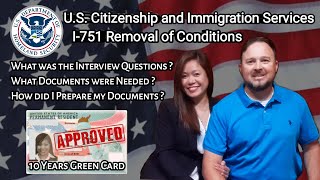 I751 Removal of Conditions Interview Experience  Green Card APPROVED On The Same Day jemliz vlogs [upl. by Sidnee]