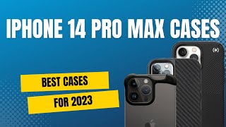 Best iPhone 14 Pro Max Cases in early 2023 [upl. by Aivalf102]