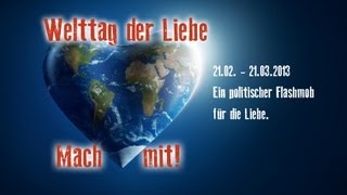 Internationaler Welttag der Liebe  Flashmob  Mach mit [upl. by Akcebar]