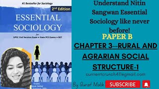 CHAPTER 3 RURAL AND AGRARIAN SOCIAL STRUCTURENITIN SANGWAN ESSENTIAL SOCIOLOGYPAPER B [upl. by Nimesh389]