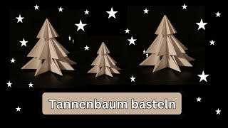 Tannenbaum basteln Weihnachtsbaum falten Origami Tannenbaum DIY Tannenbaum ganz einfach [upl. by Ayet]