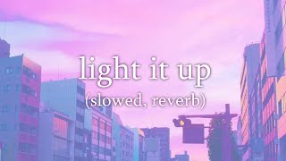 Major Lazer  Light It Up Slowed Reverb [upl. by Leno]