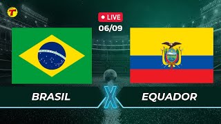 BRASIL X EQUADOR  ELIMINATÓRIAS COPA DO MUNDO  AO VIVO  06092024 [upl. by Assertal]