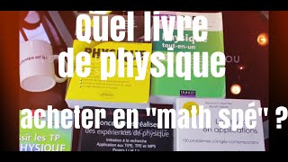 Quel livre de physique acheter ou pas  en quotmath spéquot [upl. by Eglantine30]