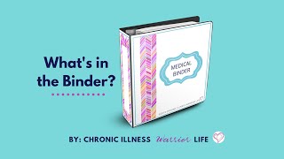 What Medical Binder Templates Do You Get Chronic Illness Warrior Life [upl. by Ffej]