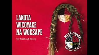 Lakota Wicoyake na Woksape Lakota stories and wisdom by Lakota medicine man Warfield Moose Jr [upl. by Gustavo]