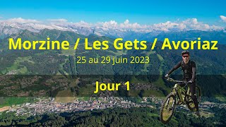 VTTMTB  Morzine  Les Gêts  Avoriaz Bike Park avec la Canyon Spectral [upl. by Englis]