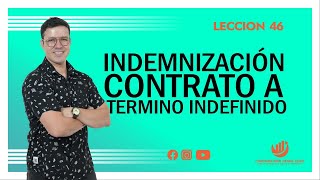 Liquidacion de indemnizacion por despido sin justa causa en un contrato a termino indefinido [upl. by Wattenberg]