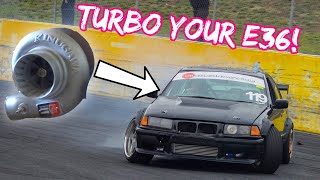 HOW TO TURBO YOUR BMW E36 [upl. by Iharas]