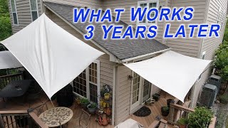 This Sun Shade Sail Install is Going Strong 3 Years Later  What Ive Learned [upl. by Nisay239]