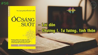 Óc sáng suốt  Thu Giang Nguyễn Duy Cần  Lời dẫn Chương I  Đọc sách [upl. by Eyllek29]