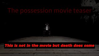 The possession movie teaser trailer TippVR the movie is on his channel [upl. by Olegnaid]