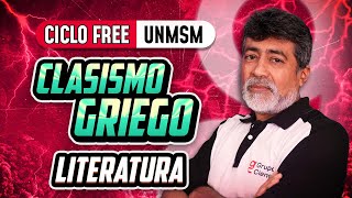 Clasismo Griego 📚 Literatura CICLO FREE [upl. by Mctyre]