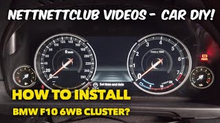 BMW F10 6WB instrument cluster install [upl. by Hardy699]