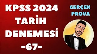 KPSS 2024 TARİH DENEME GERÇEK PROVA 67 kpss2024 kpsstarih kpsstarihdenemesi ösym [upl. by Summer]