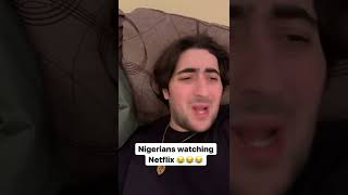 Nigerians watching netflix [upl. by Yragerg368]