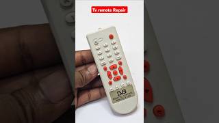 Tv remote repair shorts ytshorts youtubeshorts shortfeed ytshorts technicaljugaadhindi [upl. by Eiznikam]