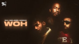 WOH – Ikka x Dino James x Badshah Official Lyric Video  Def Jam India [upl. by Hanimay]