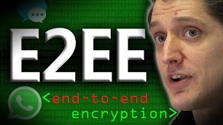 End to End Encryption E2EE  Computerphile [upl. by Nepil208]