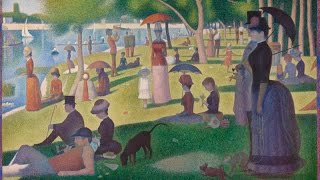 Georges Seurat  A Sunday on La Grande Jatte 18841886 [upl. by Aveer]