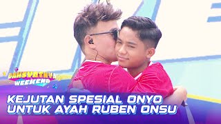 Kejutan Spesial Onyo Persembahkan Lagu Untuk Ayah Ruben Onsu  DAHSYATNYA WEEKEND [upl. by Flip241]