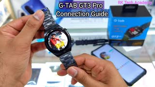 GTAB GT3 Pro Smart Watch Unboxing  Features  Connection Guide  Add Custom Wallpaper [upl. by Ahsenat890]