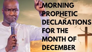 Morning Prophetic Declarations For the month of December [upl. by Robers162]