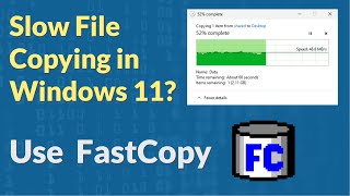 Slow Copying in Windows 11 Try FastCopy to copy your files [upl. by Flanders235]