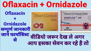 Ofloxacin and ornidazole tablet Zenflox oz tablet [upl. by Koenraad]