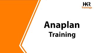 Anaplan Training Online  Anaplan Course  Anaplan Tutorial For Beginners  HKR Trainings [upl. by Yoreel]