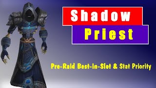 Shadow Priest Phase 1 Stat Priority PreBiS TBC Classic [upl. by Sekoorb964]