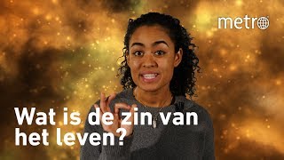 Wat is de zin van het leven  Hoe zit dat [upl. by Avik]