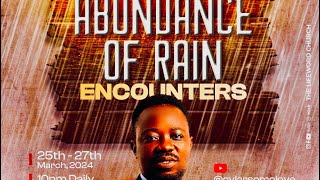 ABUNDANCE OF RAIN DAY 2 Pastor Cylars Omoloye [upl. by Aidroc]