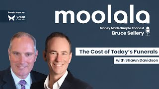 The Cost of Today’s Funerals  Shawn Davidson Moolala Money Made Simple with Bruce Sellery [upl. by Baggett]